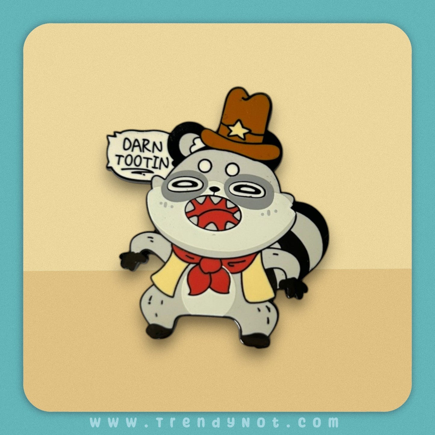 Pin - Darn Tootin